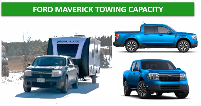 How Much Can A Maverick Tow Is Ford Maverick Bigger Than Ranger Ford Maverick XLT Towing Capacity