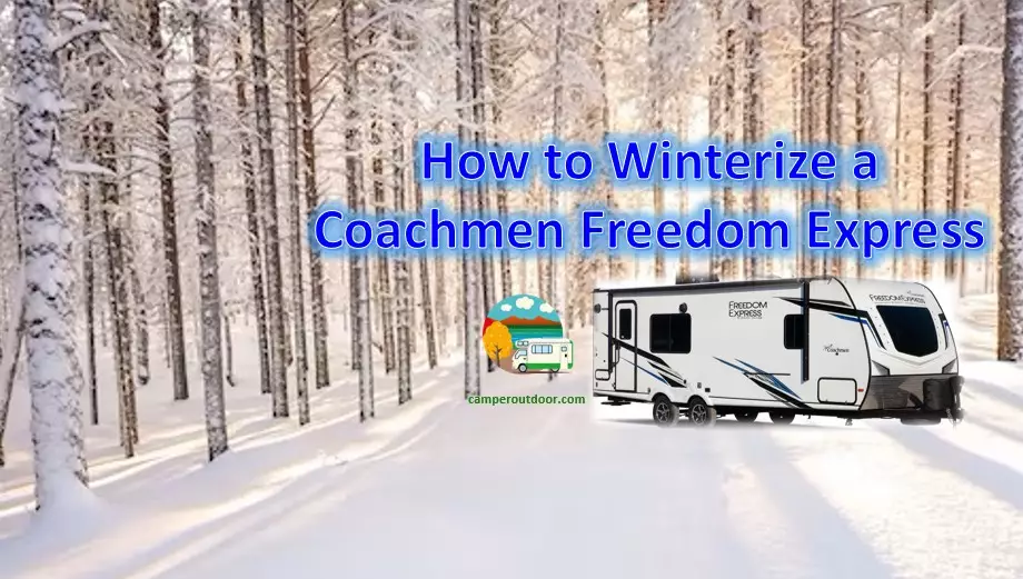 how to winterize a coachmen freedom express