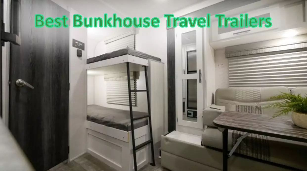 best bunkhouse travel trailer review